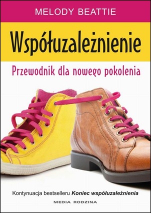 Cover of Współuzależnienie. Poradnik dla nowego pokolenia