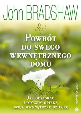 Cover of Powrót do swego wewnętrznego domu