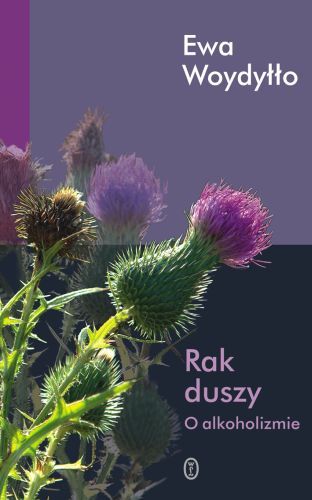 Cover of Rak duszy. O alkoholizmie